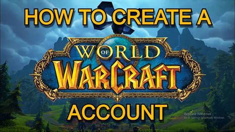 world of warcraft new account|world of warcraft account creation.